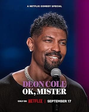 Deon Cole: Ok, Mister (2024)