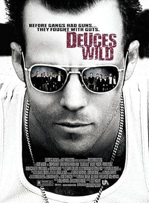 Deuces Wild (2002)