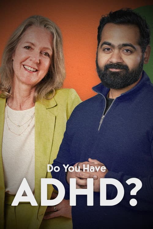Do You Have ADHD? (2025)