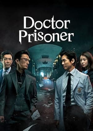 Doctor Prisoner (2019)