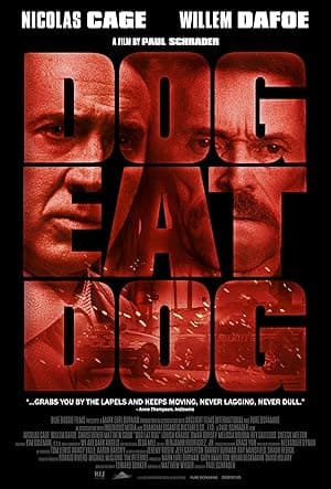 Dog Eat Dog (2016)
