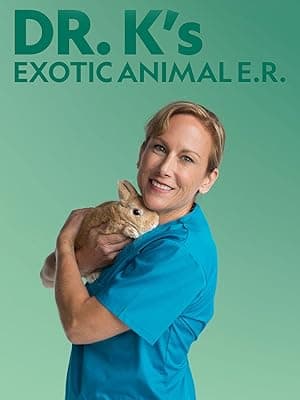 Dr. K's Exotic Animal ER (2014)