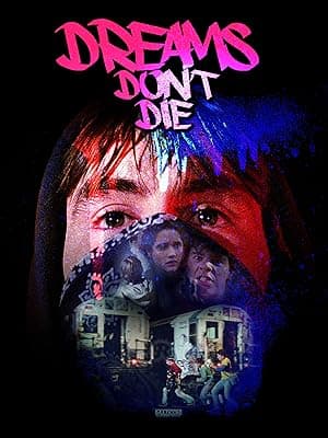 Dreams Don't Die (1982)