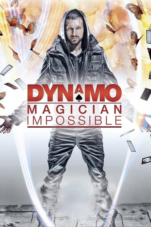 Dynamo: Magician Impossible (2011)
