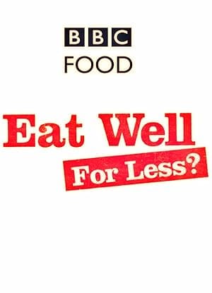 Eat Well for Less (2015)