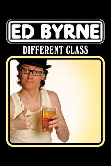 Ed Byrne - Different Class