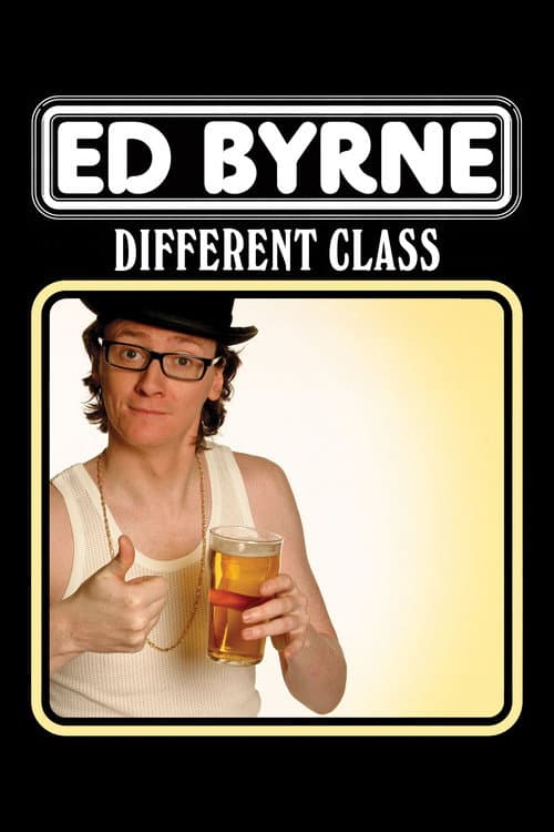 Ed Byrne - Different Class