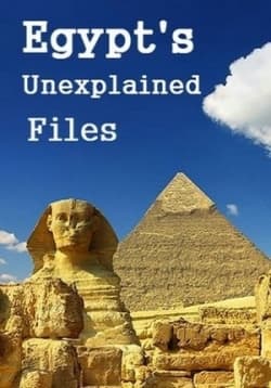 Egypt's Unexplained Files