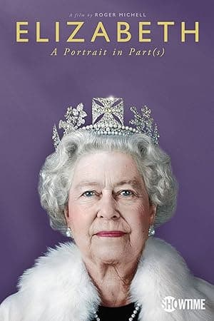 Elizabeth: A Portrait in Part(s) (2022)