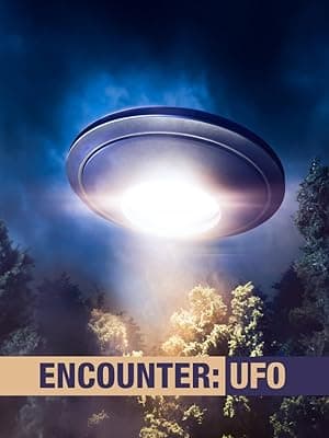 Encounter: UFO