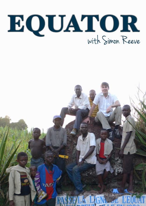 Equator with Simon Reeve
