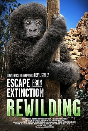 Escape from Extinction: Rewilding (2024)