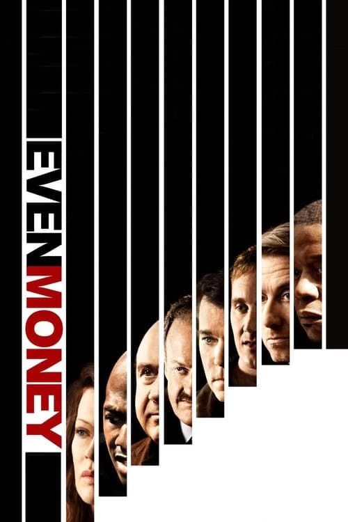Even Money (2007)