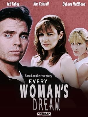 Every Woman's Dream (1996)