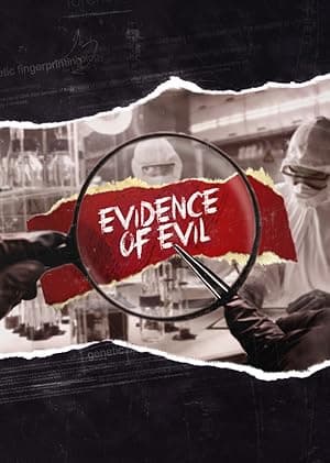 Evidence of Evil