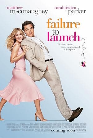 FAILURE TO LAUNCH (2006)
