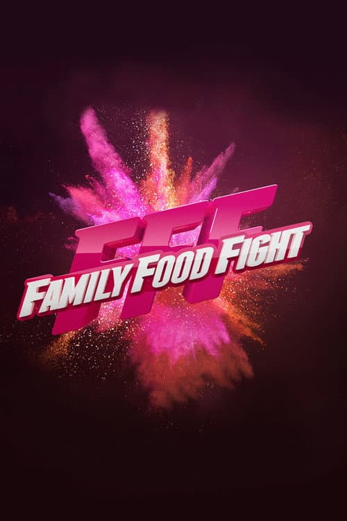 Family Food Fight (2017)