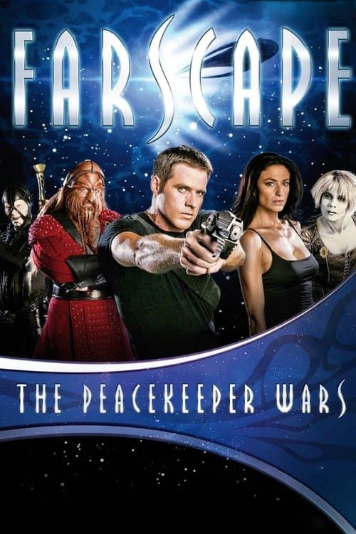 Farscape: The Peacekeeper Wars (2004)