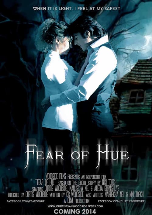Fear of Hue (2013)