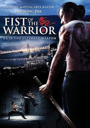 Fist of the Warrior (2007)