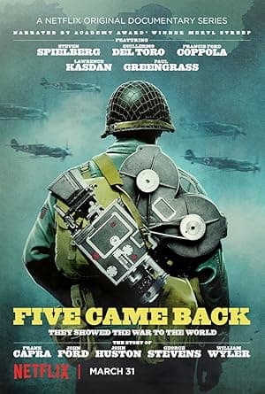 Five Came Back (2017)