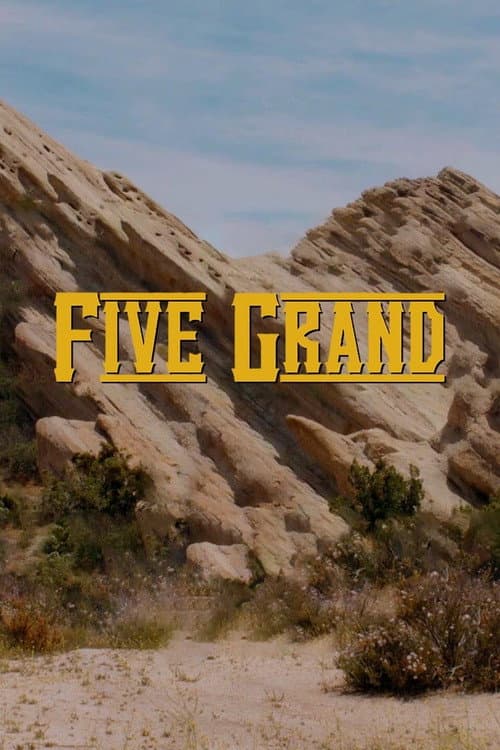 Five Grand (2016)