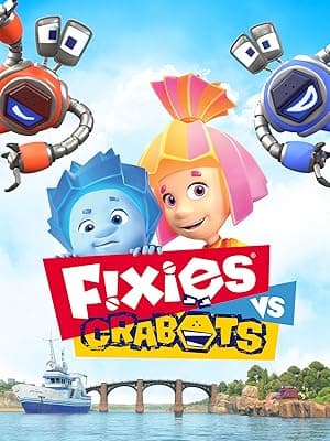 Fixies VS Crabots (2019)