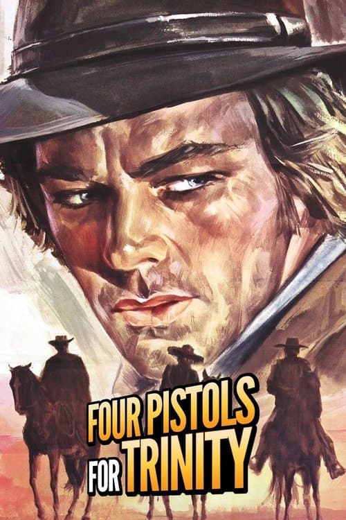 Four Pistols For Trinity