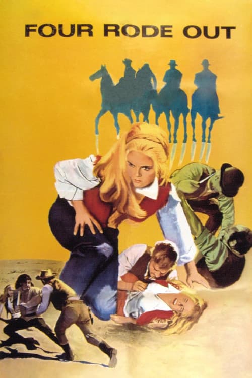 Four Rode Out (1969)
