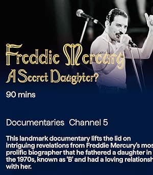 Freddie Mercury: A Secret Daughter?
