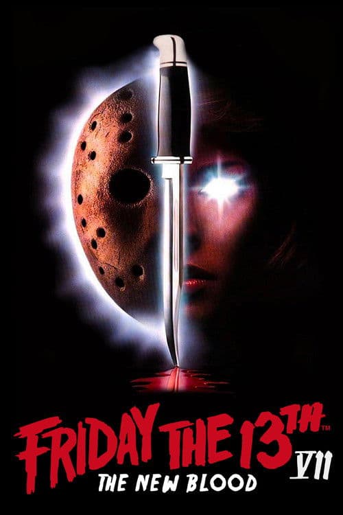 FRIDAY THE 13TH PART VII: THE NEW BLOOD
