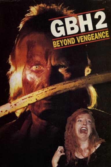 G.B.H. 2: Lethal Impact
