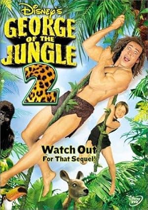 George of the Jungle 2 (2003)