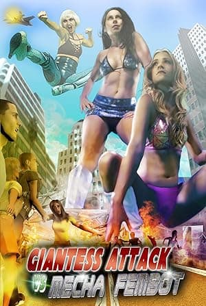 Giantess Attack vs. Mecha Fembot (2019)
