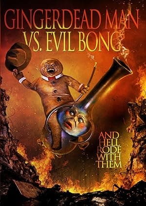 Gingerdead Man vs. Evil Bong (2013)