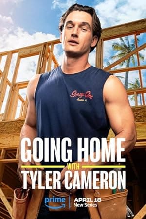 Going Home with Tyler Cameron (2024)