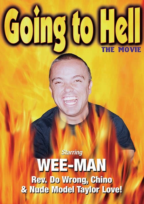 Going to Hell: The Movie (2004)