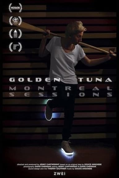 Golden Tuna: Montreal Session