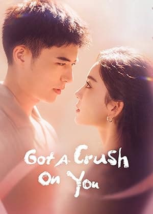 Got a Crush on You (2023)