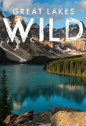 Great Lakes Wild (2014)