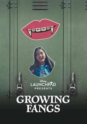 Growing Fangs (2021)
