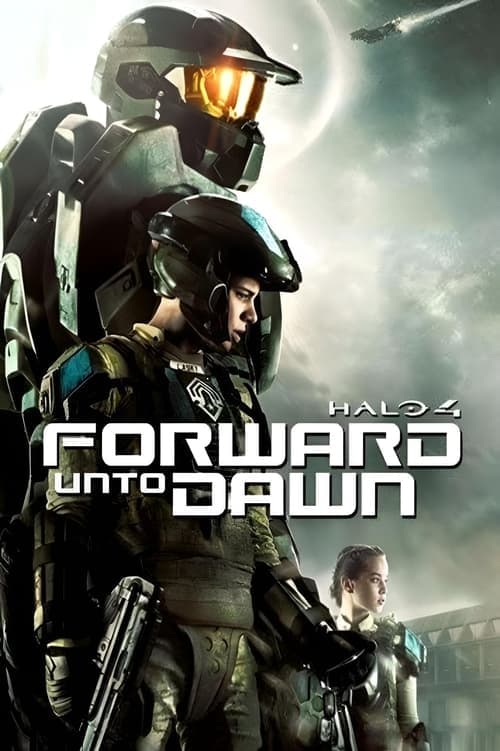 Halo 4: Forward Unto DawnHalo