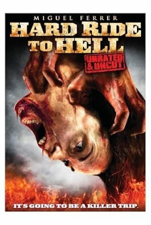 Hard Ride to Hell (2010)