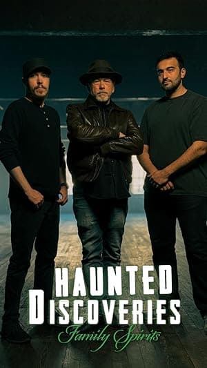 Haunted Discoveries: Family Spirits