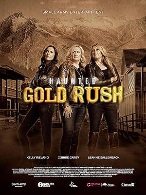 Haunted Gold Rush