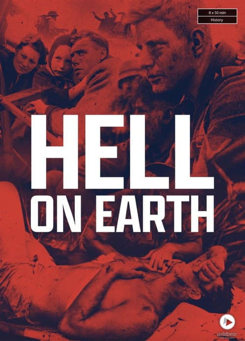 Hell On Earth: WWII (2011)