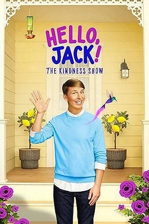 Hello, Jack! The Kindness Show (2021)