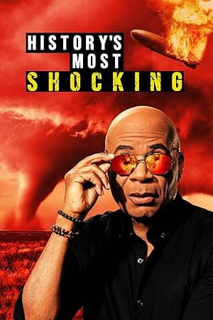 History's Most Shocking (2025)