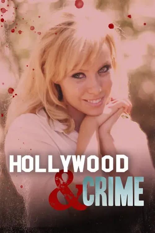 Hollywood & Crime (2012)
