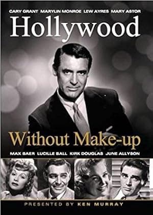 Hollywood Without Make-Up